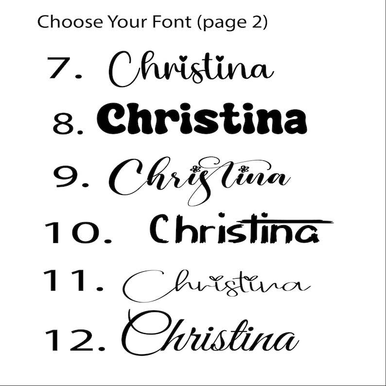 Puede incluir: Sobre un fondo blanco, se muestra el texto "Choose Your Font (p&aacute;gina 2)". Debajo, el nombre "Christina" se presenta en seis estilos de fuente diferentes, numerados del 7 al 12. Las fuentes var&iacute;an de cursiva a negrita.