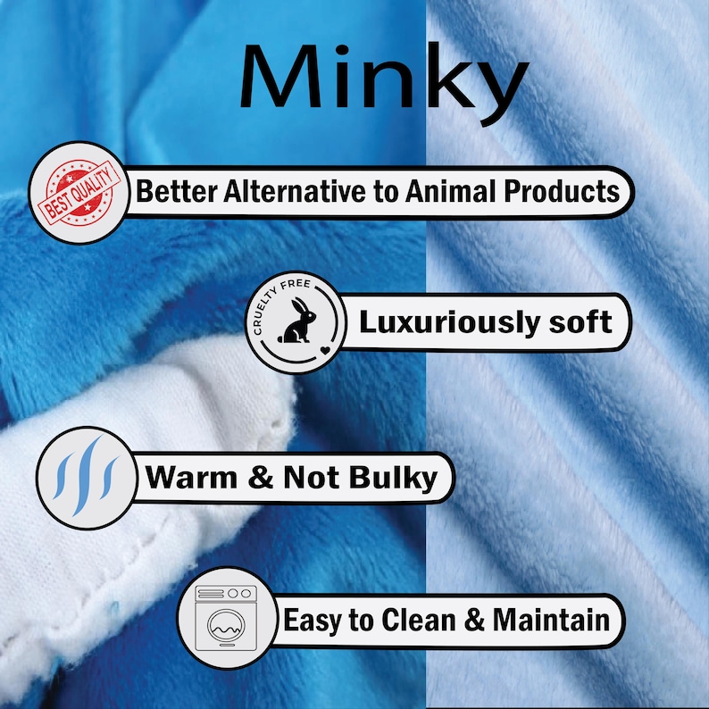 Może przedstawiać: Niebieski materiał minky z napisem "Minky" w kolorze białym. Tekst "Better Alternative to Animal Products" r&oacute;wnież jest biały. Są cztery ikony z tekstem: "Best Quality", "Cruelty Free", "Luxuriously soft", "Warm & Not Bulky" i "Easy to Clean & Maintain".
