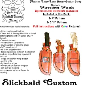 May include: A pattern pack for a Western Loop 15-degree sheath, with options for Mexican loop/strap and buckle strap. Includes 1-4" and 1-5 1/2" patterns, and full instructions. The image shows three leather sheaths with knives.