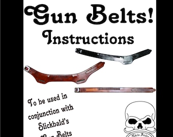 Gun Belts! Instructions Only DIGITAL DOWNLOAD PDF