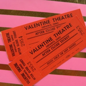 Vintage Valentine Theatre nAntique Tickets Light Cardboard Mint Condition image 3