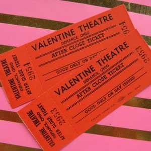 Vintage Valentine Theatre nAntique Tickets Light Cardboard Mint Condition image 2