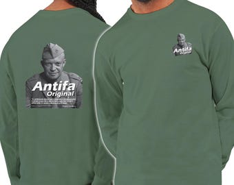 The Original Antifa, Anti-Fascist, Anti-MAGA T Shirt on a Unisex Long sleeve T-shirt