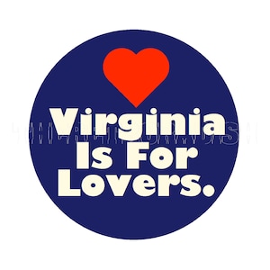 Adesivo / Etichetta adesiva con scritta "Virginia is for Lovers" dello Stato della Virginia degli anni '70