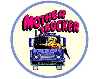 Sticker  |  1970s Truck and Trucking &#39;Keep on Truckin&#39; Mother Trucker Sticker Decal Label