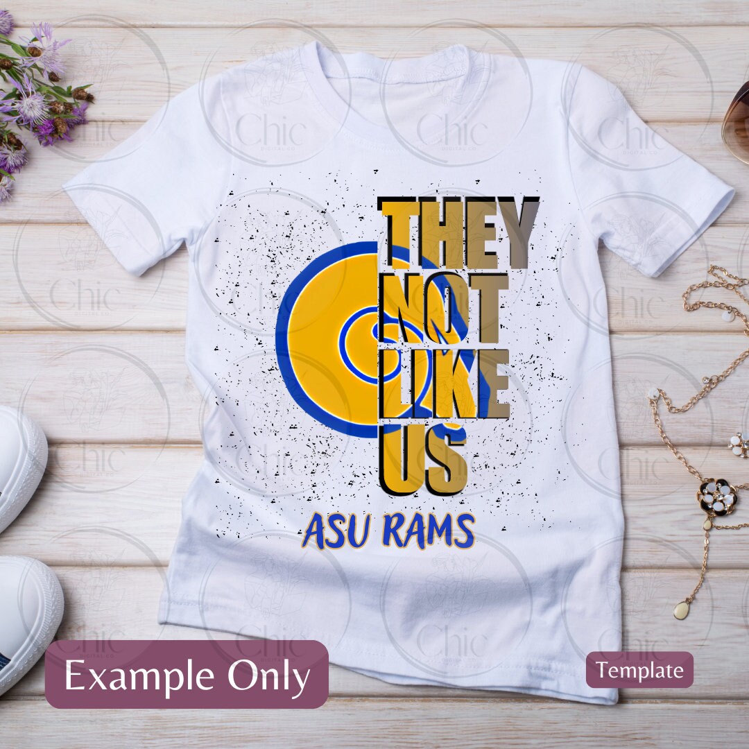 They Not Like Us Digital Print Design HBCU Rams , Homecoming designs