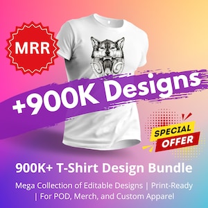 900K+ T-Shirt Design Bundle PLR / T-shirt design, Design stampabili, Design Printify, bundle di abbigliamento, Design modificabili, MRR, diritti di rivendita