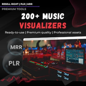 Puede incluir: Un gráfico negro y rojo con el texto "RESELL RIGHT | PLR | MRR" y "PREMIUM TOOLS". El texto "200+ MUSIC VISUALIZERS" está en letras blancas grandes. Debajo del texto está la frase "Ready-to-use | Premium quality | Professional assets". Hay dos círculos con el texto "MRR" y "PLR" en letras blancas. Una imagen borrosa de una mesa de mezclas y un portátil con un programa de música en la pantalla está en el fondo.