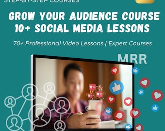 Grow Your Audience Course | 10+ Social Media Lessons | Organic Growth, Content Strategy, Competitor Targeting, PLR + MRR | Rebrand & Sell