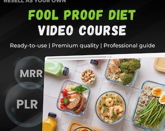 Fool-Proof Diet – Weight Loss Video Course | Simple, Sustainable Fat Loss for Real People | PLR + MRR | Rebrand, Diets, Weight Loss Quick