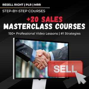 May include: A computer screen shows two people shaking hands, with a red button that says "SELL" in front of the screen. The text above the screen reads "RESELL RIGHT | PLR | MRR STEP-BY-STEP COURSES +20 SALES MASTERCLASS COURSES 150+ Professional Video Lessons | #1 Strategies".