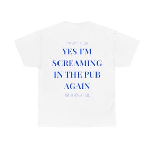 Screaming in the Pub Tee, Football,  Unisex Soccer Streetwear Tee, Bold Football Fan Merch | Match Day T-Shirt, Funny Football Fan T-Shirt