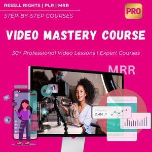 May include: A pink and white computer screen shows a woman filming a video on a phone. The screen is surrounded by a pink background with the text "RESELL RIGHTS | PLR | MRR STEP-BY-STEP COURSES VIDEO MASTERY COURSE 30+ Professional Video Lessons | Expert Courses MRR PRO".