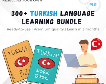 300+ Turkish Language Learning Bundle | PDF Lessons, Audio Practice, Flashcards & Grammar Tools | PLR + MRR | Rebrand, Learn Turkish Quick