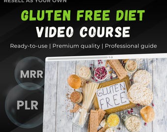 Gluten-Free Diet & Lifestyle Course | Nutrition, Meal Planning, Health Transformation | Video + PDF Guide | PLR + MRR | Rebrand, Diet, Track