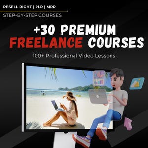 30+ Freelancing Courses Bundle | PLR + MRR Included | Work From Home, Clients, Income, Business | Rebrand & Sell, PLR Freelance Course