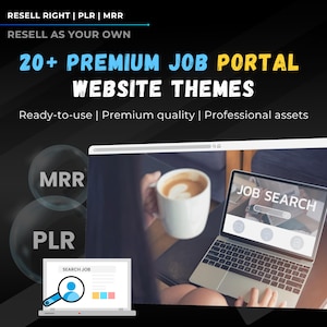 Könnte beinhalten: Ein Laptop mit einer Website, die auf eine Jobsuchmaschine geöffnet ist. Die Website hat eine Suchleiste und einen Button mit der Aufschrift "Job suchen". Der Laptop steht auf einem Tisch mit einer Tasse Kaffee daneben. Der Text auf dem Bild lautet "20+ Premium Job Portal Website Themes", "Resell Right | PLR | MRR", "Resell As Your Own", "Ready-to-use | Premium quality | Professional assets", "MRR" und "PLR".