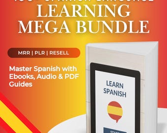 100+ Spanish Language Learning Mega Bundle – Master Spanish with Ebooks, Audio & PDF Guides | MRR Included, Spanish eBooks, Spanish Audio