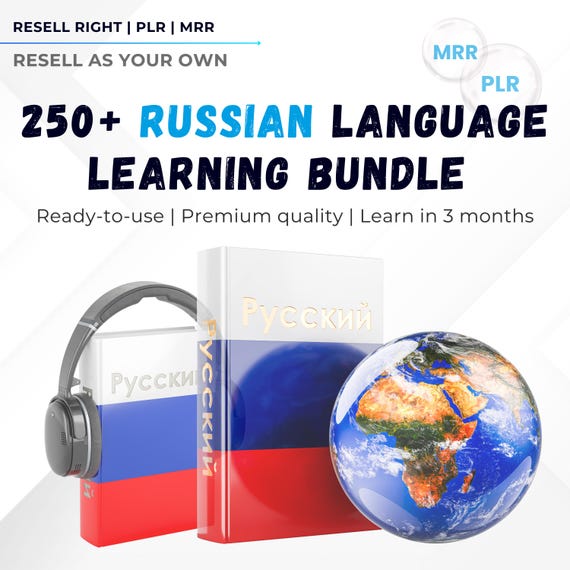 250+ Russian Language Learning Bundle | PDF Courses, Audiobooks, Flashcards, Grammar & Vocabulary Tools | PLR + MRR | Rebrand, Learn in 3