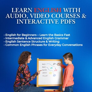 May include: Image promoting English language learning with audio, video courses, and interactive PDFs. The text includes topics like grammar and everyday phrases. A woman and a child are shown near a whiteboard with color-coded notes.