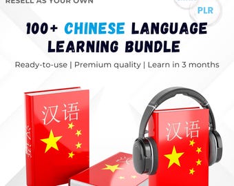 100+ Chinese Language Learning Bundle | Mandarin | PDF Lessons, Audio Practice, Flashcards, Grammar & Vocabulary | PLR + MRR | Rebrand