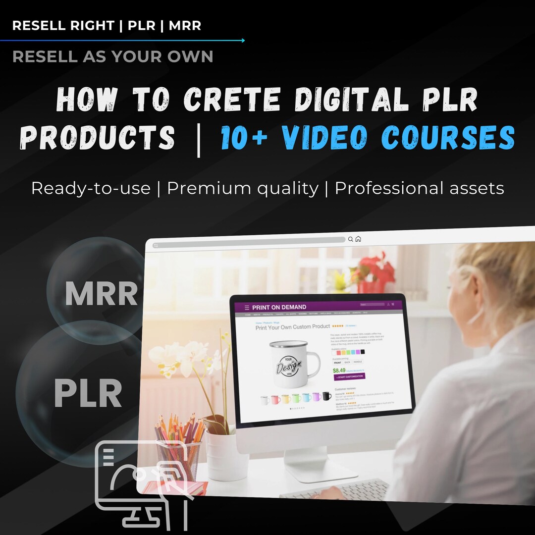 Create & Launch PLR Products – Video Course Bundle | 10+ Video ...