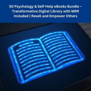 May include: A blue glowing open book icon on a dark blue digital screen. The text above the icon reads "50 Psychology & Self-Help eBooks Bundle - Transformative Digital Library with MRR Included | Resell and Empower Others".