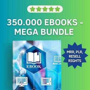 350,000+ eBooks Collection | PLR, MMR & Resale Rights Included | 15 Million Bonus Products Included