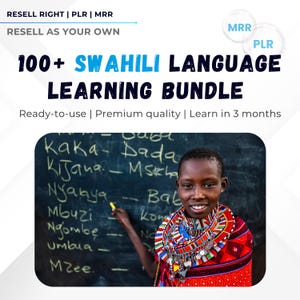 100+ Swahili Language Learning Bundle | PDF Lessons, Audio Courses, Flashcards, Grammar & Vocabulary | PLR + MRR | Rebrand, Sell, Resell