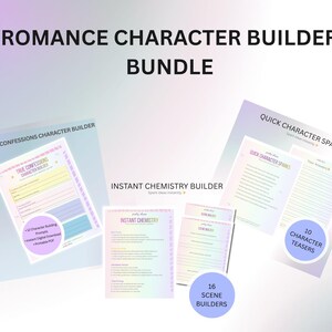 May include: A bundle of digital romance character builder guides. The title "ROMANCE CHARACTER BUILDER BUNDLE" is at the top. The bundle includes guides titled "TRUE CONFESSIONS CHARACTER BUILDER", "INSTANT CHEMISTRY BUILDER", and "QUICK CHARACTER SPARKS".