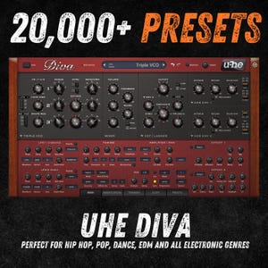 UHE DIVA 20,000+ Presets & Sounds