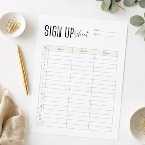Peut inclure: Une feuille d'inscription blanche avec les mots "SIGN UP Sheet" en noir. La feuille comporte des colonnes pour le nom, l'e-mail et le numéro de téléphone. Un stylo doré et un petit bol avec des trombones dorés sont sur la surface blanche.