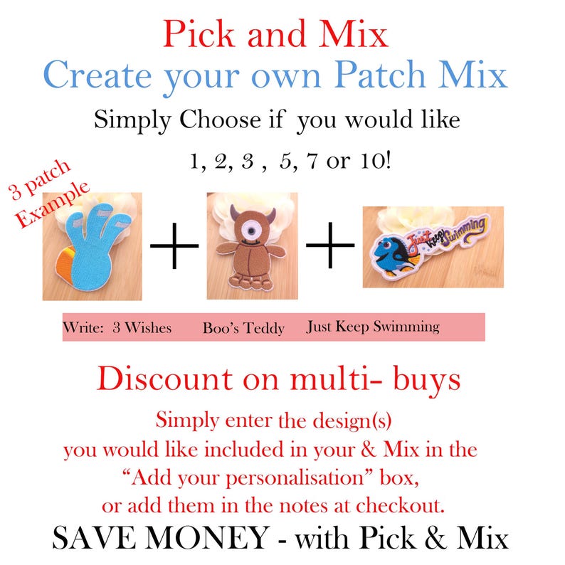 May include: A promotional graphic for a custom patch selection service. The text reads Pick and Mix, Create your own Patch Mix, Simply Choose if you would like 1, 2, 3, 5, 7 or 10. It shows three embroidered patches: a blue hand, a brown monster, and a blue fish.
