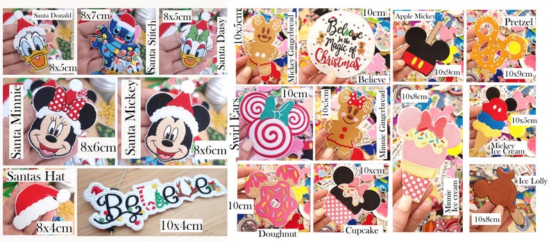 May include: A collection of various character-themed felt or fabric patches and ornaments, including Santa Donald, Stitch, Daisy, Mickey, Minnie, gingerbread figures, a Believe sign, pretzel, ice cream, and cupcake designs with visible dimensions in cm.