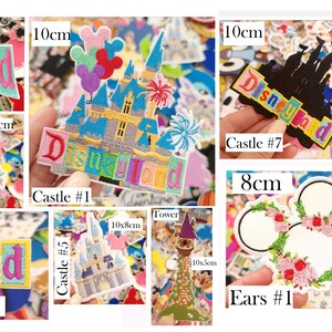 May include: A collection of colorful embroidered patches featuring Disneyland logos, various castle designs, and floral ear shapes. The patches include text such as Disneyland and Always follow your dreams, with visible dimensions ranging from 8cm to 15x4cm.