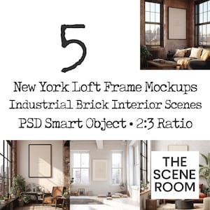 New York Loft Frame Mockups for Etsy Sellers | Urban Brick Wall Interiors | 5 PSD Wall Art Scenes | 2:3 Ratio
