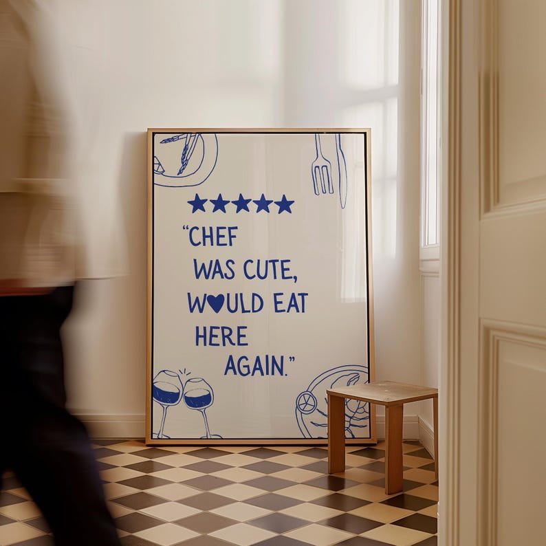 chef was cute aesthetic kitchen print retro wall art... Blue Chef Was Cute Would Eat Here Again Physical Print, Hand Drawn ...