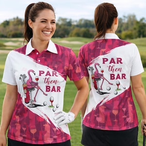 Par Then Bar Flamingo Golf Shirt Wine Pattern Polo Baseball Jersey Sleeveless Summer Team Outfit Womens Gift