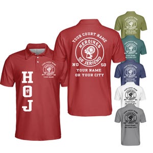 May include: Red polo shirt with white text "HOJ" on the front and a circular graphic on the back that reads "Your Court Name, Heroines of Jericho, No 50, Your Name or Your City." Several other polo shirts in different colors are also visible.