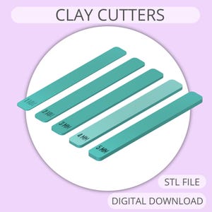 May include: Five teal-coloured clay cutters in a graduated size, 1 mm, 2 mm, 3 mm, 4 mm, and 5 mm. The cutters are arranged in a diagonal line, with the largest cutter at the bottom. The image is labelled "CLAY CUTTERS" and "STL FILE DIGITAL DOWNLOAD".