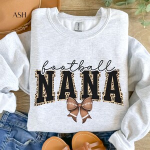 Football Nana Coquette Leopard Sweatshirt, Football Nana Shirt, Grandmother Sport Shirt, Football Nana Tee, Cute Football Nana T-shirt