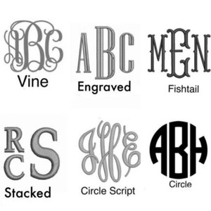 May include: Six different monogram styles are shown: Vine, Engraved, Fishtail, Stacked, Circle Script, and Circle. Each style is shown with the letters ABC.