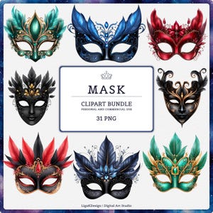 May include: A digital clipart bundle featuring eight ornate masquerade masks in various colors including teal, blue, red, and black, adorned with feathers and filigree. The central text reads MASK CLIPART BUNDLE PERSONAL AND COMMERCIAL USE 31 PNG.