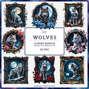 May include: A digital clipart bundle featuring illustrations of wolves in ornate frames. Each image showcases a wolf against a backdrop of a full moon and starry night, surrounded by flowers. The text reads "WOLVES CLIPART BUNDLE PERSONAL AND COMMERCIAL USE 20 PNG."