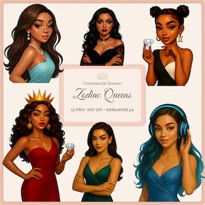 Zodiac Queens Clipart Bundle 12 Glam Zodiac Girl PNG Black Girl Magic Astrology Fashion Art Birthday Stickers Digital Diva Stylish Horoscope
