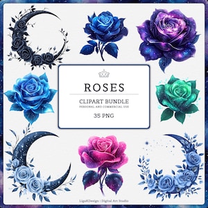 May include: A digital clipart bundle featuring various roses in shades of blue, purple, pink, and green. The image includes roses with a galaxy effect, crescent moon designs, and the text "ROSES CLIPART BUNDLE PERSONAL AND COMMERCIAL USE 35 PNG".