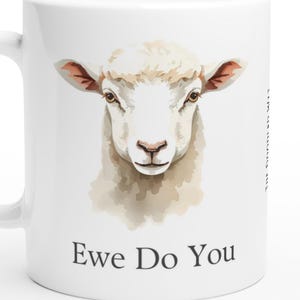 Ceramic Coffee Mug, Sheep Watercolour Design, Ewe Do You Gift
