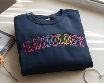 Embroidered Radiology Department Sweatshirt, Rad Tech Gift