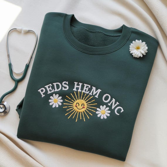Embroidered Pediatric Oncology Nurse Sweatshirt: PEDS Hem Onc Gift