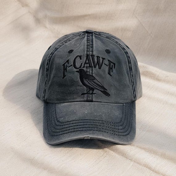 F-Caw-F Crow Baseball Hat: Funny Raven Gift, Gothic Washed Cap